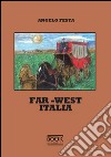 Far-West Italia libro