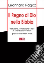 Il regno di Dio nella Bibbia libro