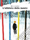 L'alfabeto della mente libro