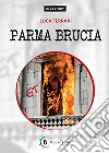 Parma brucia libro