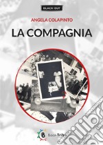 La compagnia libro