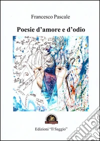 Poesie d'amore e d'odio
