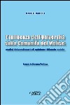 L'influenza dell'Università sulla Comunità del Molise: analisi del questionario di opinione e bilancio sociale libro