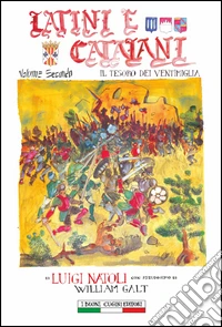 Latini e catalani. Vol. 2: Il tesoro dei ventimiglia