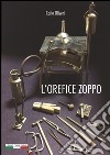 L'orefice zoppo libro