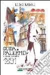 Guida di Palermo e suoi dintorni 1891 libro