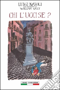 Chi l'uccise?