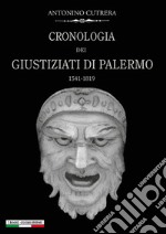 Cronologia dei giustiziati di Palermo (1541-1819)