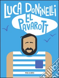 El Pavarott