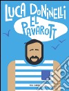 El Pavarott libro