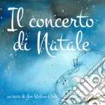 Il concerto di Natale libro