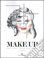 Make up. 100 anni allo specchio. Ediz. illustrata libro