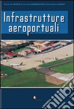 Infrastrutture aeroportuali libro