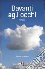 Davanti agli occhi libro