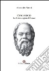 L'incarico. La dottrina segreta di Socrate libro di Varani Alessandro