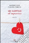 Un sorriso all'improvviso libro