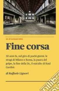 Fine corsa