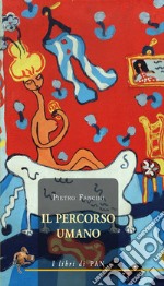 Il percorso umano libro