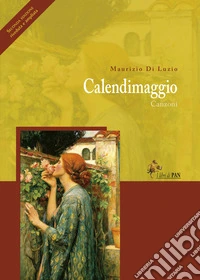 Calendimaggio. Canzoni libro