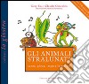 Gli animali stralunati canta, gioca, impara la musica. Ediz. illustrata. Con CD Audio libro