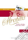 Mirabilia. Il close-up all'italiana di Gianni Pasqua «Roxy» libro