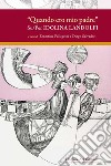 «Quando ero mio padre». Su/per Idolina Landolfi libro