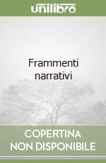 Frammenti narrativi