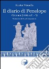 Il diario di Penelope. Cronaca (1193 a. C.-?) libro