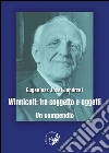 Winnicott. Tra soggetto e oggetti. Un compendio libro