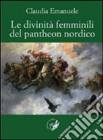 Le divinità femminili del pantheon nordico