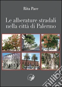 Le alberature stradali nella città di Palermo