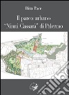 Il parco urbano «Ninni Cassarà» di Palermo libro