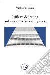 I riflessi del rating sul rapporto banca-impresa libro di Messina Michael