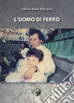 L'uomo di ferro