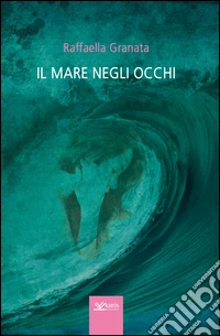 Il mare negli occhi