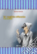 So' ssagliuta mParaviso. Pulcinnellata