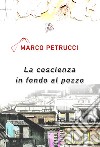 La coscienza in fondo al pozzo libro