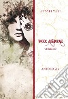 Vox animae. VI edizione libro