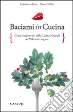 Baciami in cucina