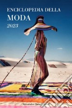 Enciclopedia della moda 2023 libro