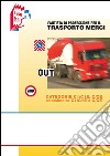 L'autista di professione per il trasporto merci. Categorie C1/C1E, C/CE estensione da C1/C1E a C/CE libro