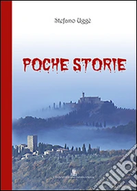 Poche storie libro