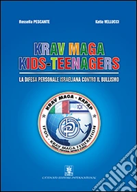 Krav Maga. Kids teenagers libro