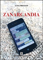 Zanarcandia