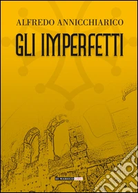 Gli imperfetti