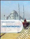 Costantinopoli libro