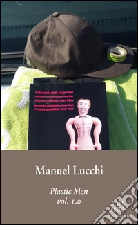 Plastic men. Vol. 1 libro