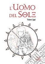 L'uomo del sole