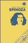 Spinoza libro di Zucchello Dario