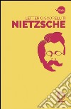 Nietzsche libro di Scopelliti Letterio